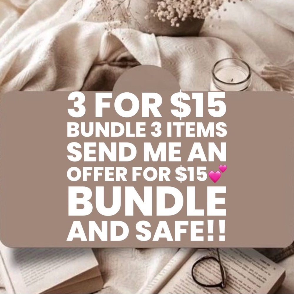 3 for $15 Bundle Offer